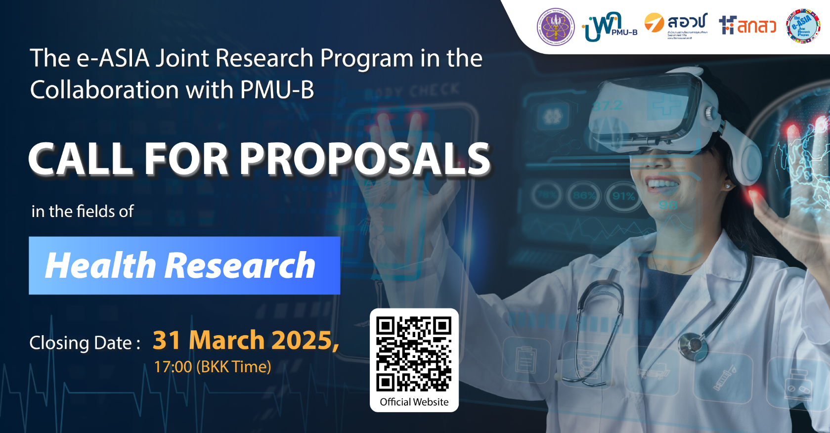 The e-Asia Joint Research Program (the e-Asia JRP) in the collaboration with PMU-B The 14th Joint Call for Proposals in the Field of Health Research