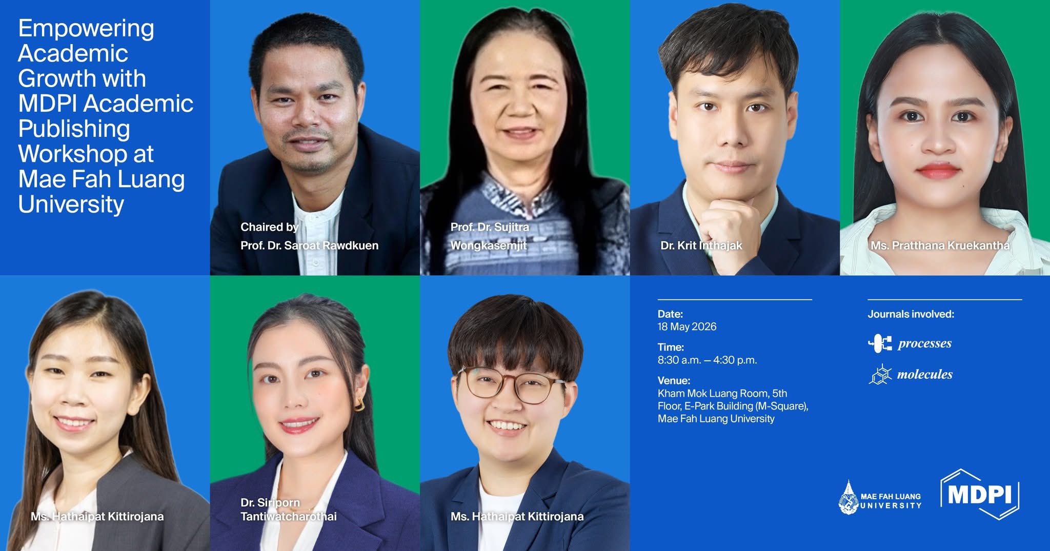 มหาวิทยาลัยแม่ฟ้าหลวง ขอเชิญชวนคณาจารย์ นักวิจัย นักศึกษาระดับบัณฑิตศึกษา นักศึกษาระดับปริญญาตรี และบุคลากรที่สนใจ เข้าร่วมกิจกรรม Academic Publishing Workshop ซึ่งจัดขึ้นโดยความร่วมมือกับ MDPI