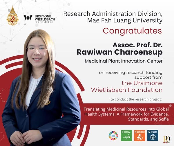 Research Admistration Division  proudly congratulates Assoc. Prof. Dr. Rawiwan Charoensup on receiving prestigious international research funding from the Ursimone Wietlisbach Foundation