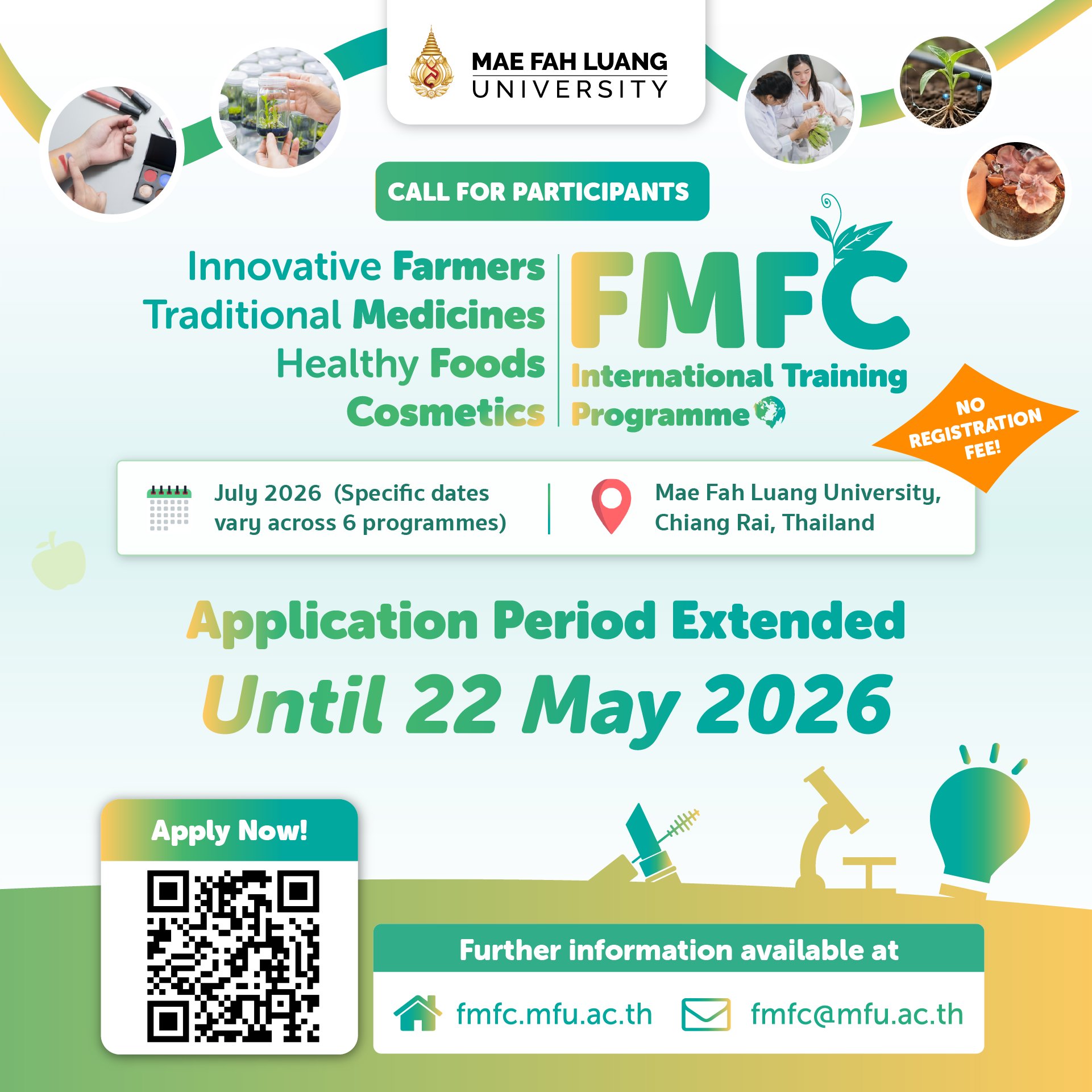 APPLICATION DEADLINE EXTENDED! FOR PARTICIPANTS FMFC Traditional Programme