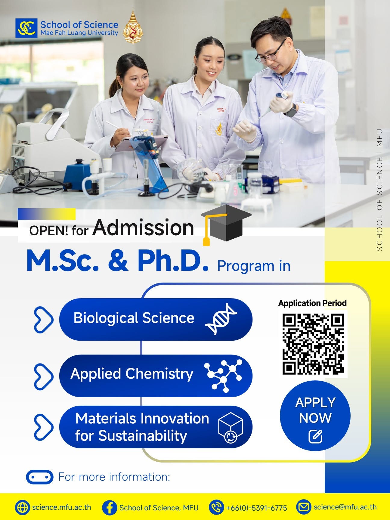  Now Open for Applications! Postgraduate Programs (M.Sc. & Ph.D.) at School of Science, Mae Fah Luang University 
